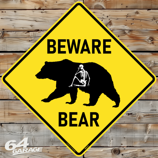 Beware of Bear